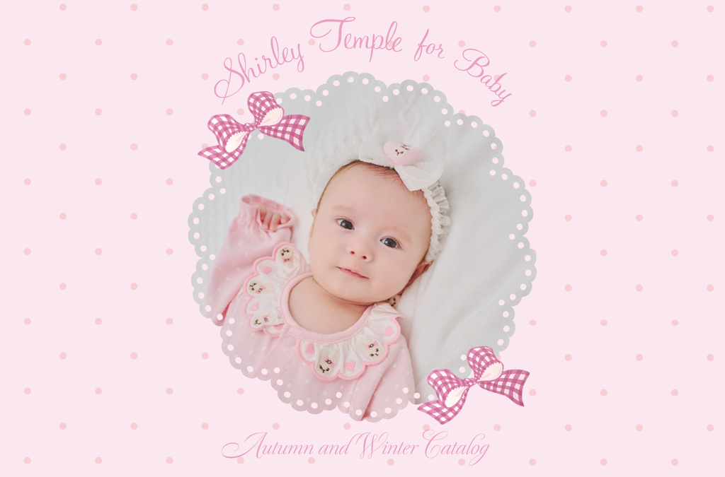 Shirley Temple for Baby 最新カタログが公開されました♡