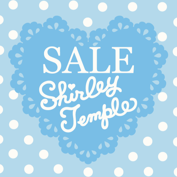 ♡Shirley Temple SUMMER SALEのお知らせ♡